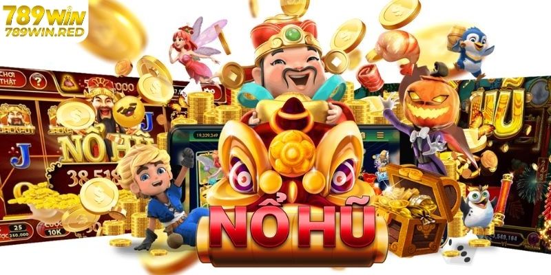 Chơi Nổ Hũ 52 Đổi Thưởng Cực Sốc Chỉ Có Tại 789WIN Da dạng chơi nổ hũ 52