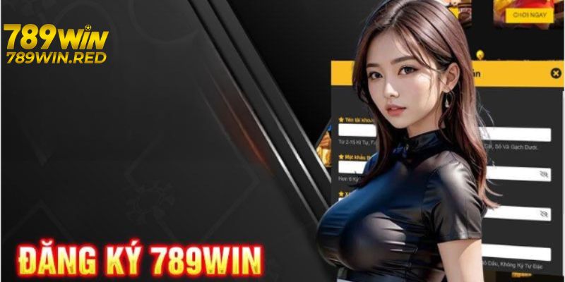 Hướng Dẫn Đăng Ký 789WIN Chi Tiết Cho Người Mới Lưu ý khi đăng ký 789WIN