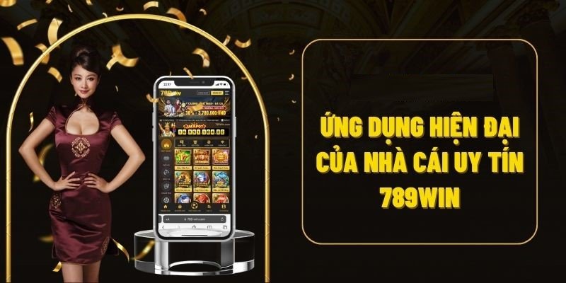 Tải App Những lưu ý khi tải app 789WIN